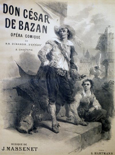 Plakat do Don Cesara de Bazana, opera komiczna, libretto Philippe-Francois Dumanoir, Adolphe-Philippe D