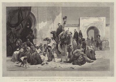Sułtan Maroka wyznaczył cenę za głowy buntowników autorstwa Charles Auguste Loye