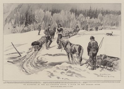Do Klondyke drogą ogólnokanadyjską, blok nad rzeką Stikine autorstwa Charles Edwin Fripp