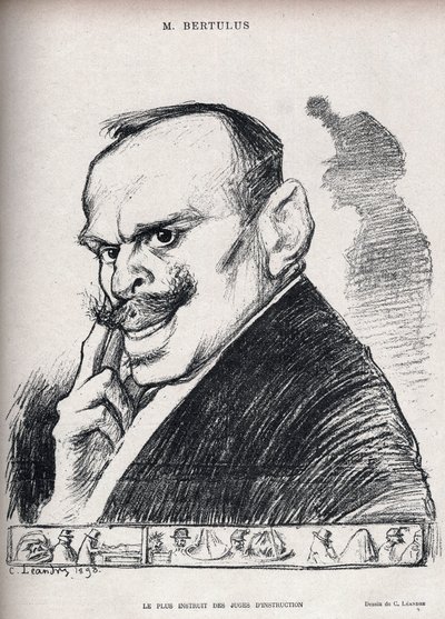 Sprawa Dreyfusa - Najbardziej wykształcony z sędziów śledczych - Paul Bertulus 1851-1917 - Sędzia francuski - Karykatura Charlesa Leandre (1862-1934) w „Le Rire” numer 197 de 1898 autorstwa Charles Leandre