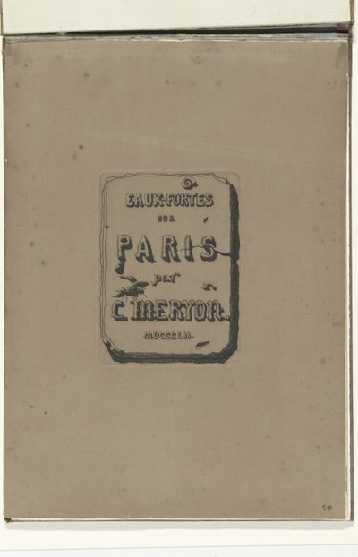 Tytuł w albumie Eaux-fortes sur Paris Akwaforty na Paryżu (tytuł serii) autorstwa Charles Meryon