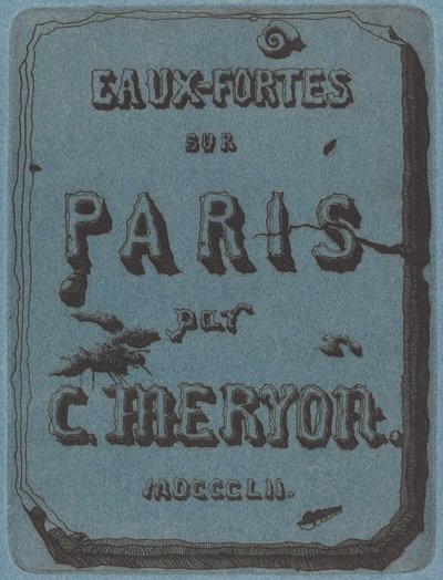 Tytuł akwafort w Paryżu (strona tytułowa do zbioru akwafort Paryża) autorstwa Charles Meryon