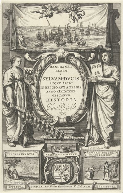 Tytuł strony voor: D. Heinsius, Revm ad Sylvam-Dvcis atqve gdzie indziej w Belgii avt a Belgis anno 100 DCXXIX gestarvm history. 1631 autorstwa Cornelis Claesz. Duysend