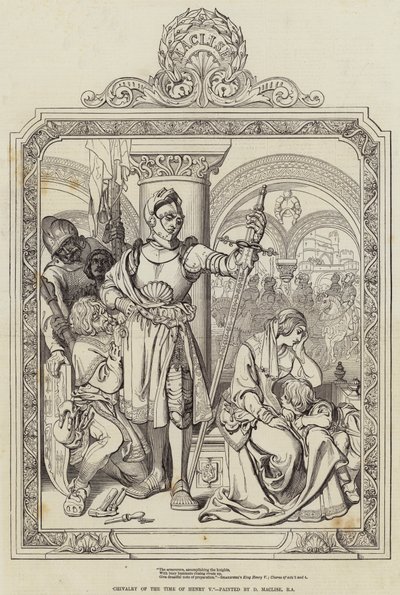 Rycerstwo czasów Henryka V autorstwa Daniel Maclise