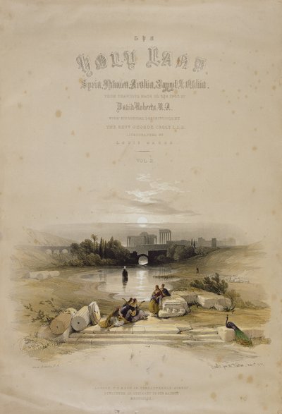 Baalbec iš fontano, 1839 m. gegužės 7 d., „Šventosios žemės“ II tomo titulinis puslapis, išgraviruotas Louis Haghe (1806–1885) pub. 1843 poli autorstwa David Roberts