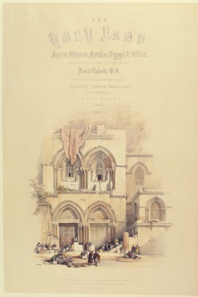 Strona tytułowa z tomu I Ziemi Świętej, rytowana przez Louisa Haghe (1806-1885) opublikowana w Londynie, 1842 autorstwa David after Roberts