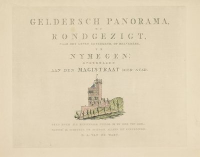 Belweder w Nijmegen Zabytki wokół miasta Nijmegen (tytuł serii) Panorama Geldersch lub okrągły widok życia narysowany na belwederze w Nymegen (tytuł serii na obiekcie) autorstwa Derk Anthony van de Wart