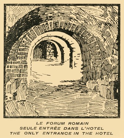 Wejście tylko na Forum Romanum w Hotelu - Wejście z Hotelu na Forum Romanum, ok. 1920r. autorstwa E Laget