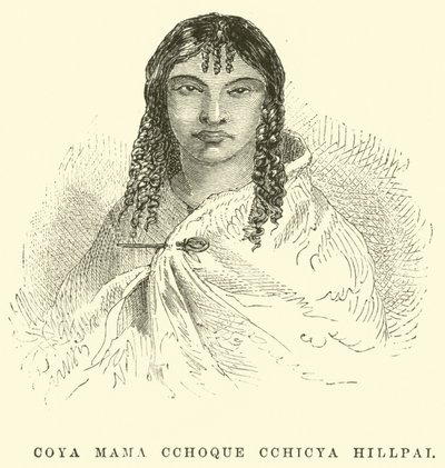 Coya Mama Cchoque Cchicya Hillpai autorstwa Edouard Riou