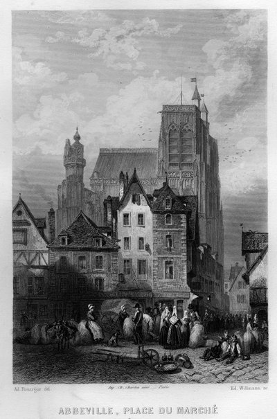 Place du Marche w miejscowości Abbeville, Somme, Pikardia, Francja. Grawerowanie Willmanna w „Antycznej i współczesnej Francji” Jean-Bernard Mary-Lafon (Jean Bernard Mary Lafon) autorstwa Edouard Willmann