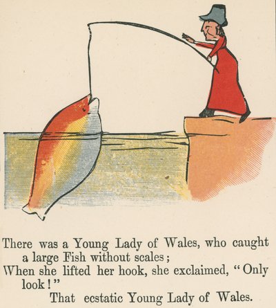 Była sobie młoda dama z Walii, która złowiła dużą rybę bez łuski, z "A Book of Nonsense", wydanej przez Frederick Warne and Co, Londyn, ok. 1875 r. autorstwa Edward Lear
