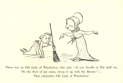 Była tam Stara Dama z Winchelsea, która powiedziała: „Jeśli zobaczysz igłę lub szpilkę, na podłodze w moim pokoju zmieść to miotłą! autorstwa Edward Lear