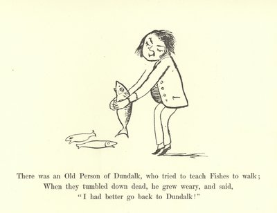 Był stary człowiek z Dundalk, który próbował nauczyć ryby chodzić autorstwa Edward Lear