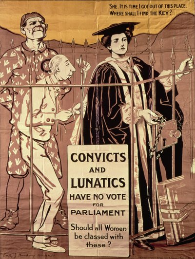 „Skazani i szaleńcy nie głosują na parlament. Czy wszystkie kobiety powinny być z nimi klasyfikowane?”, plakat propagandowy sufrażystek, ok. 1910 r. (lito) autorstwa Emily J. Harding Andrews