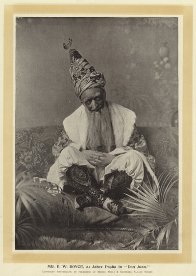 Pan E W Royce, jako Jabez Pasha w Don Juan autorstwa English Photographer