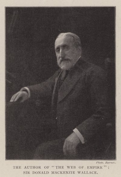 Autor The Web of Empire, Sir Donald Mackenzie Wallace autorstwa English Photographer