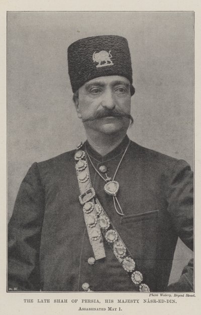 Nieżyjący Szach Persji, Jego Wysokość Nasr-ed-Din, zamordowany 1 maja autorstwa English Photographer