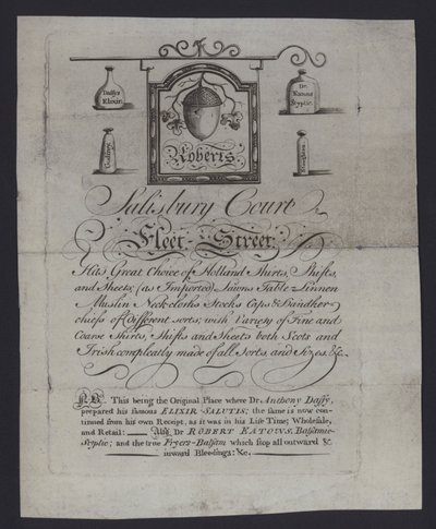 Reklama dla Robertsa, handlarzy suknem, Salisbury Court, Fleet Street, Londyn, gdzie dr Anthony Daffy przygotował swój Elixir Salutis (grafika) autorstwa English School
