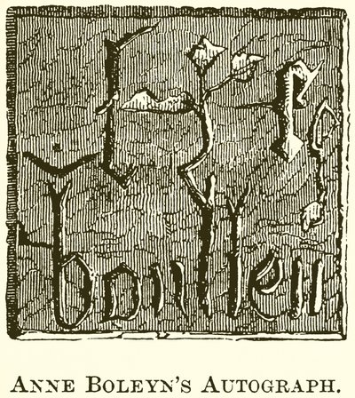 Autograf Anny Boleyns autorstwa English School