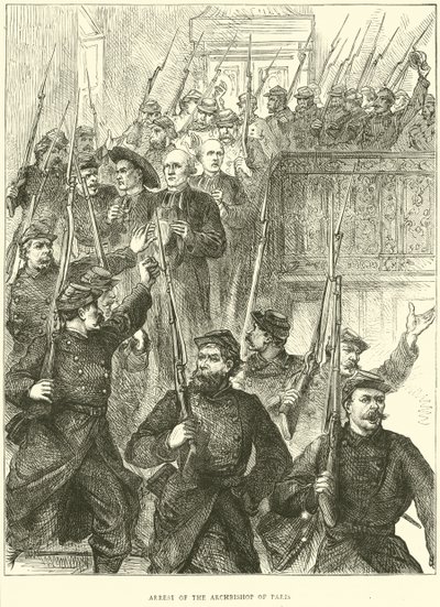 Aresztowanie arcybiskupa Paryża, marzec 1871 autorstwa English School