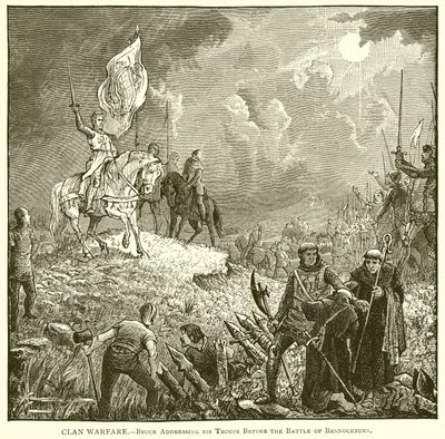Clan Warfare.--Bruce przemawiający do swoich oddziałów przed bitwą pod Bannockburn autorstwa English School