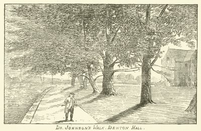 Dr. Johnsons Spaziergang, Denton Hall von English School
