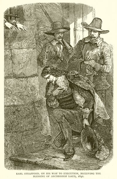 Earl Strafford, w drodze na egzekucję, otrzymujący błogosławieństwo arcybiskupa Lauda, 1641 autorstwa English School