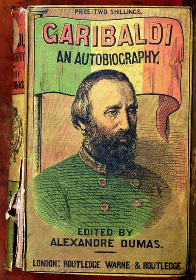 Przednia okładka Garibaldi: An Autobiography, pod redakcją Aleksandra Dumasa (1802-70) 1860 autorstwa English School