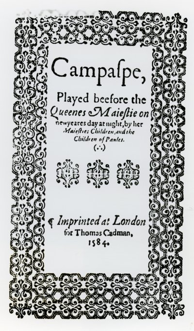 Frontyspis do Campaspe autorstwa Johna Lyly (ok. 1554-1606) 1584 autorstwa English School