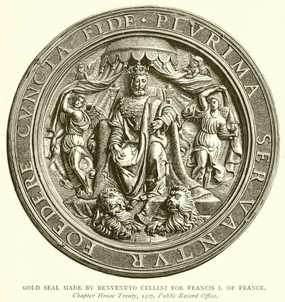 Złota Pieczęć wykonana przez Benvenuto Cellini dla Franciszka I z Francji autorstwa English School