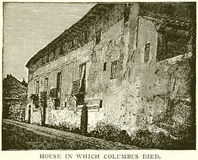 Haus, in dem Kolumbus starb von English School