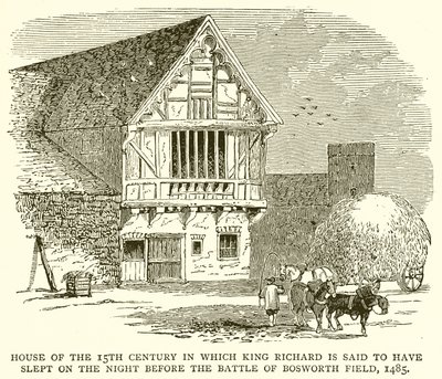 Dom z XV wieku, w którym król Ryszard miał spać w nocy przed bitwą pod Bosworth Field, 1485 autorstwa English School