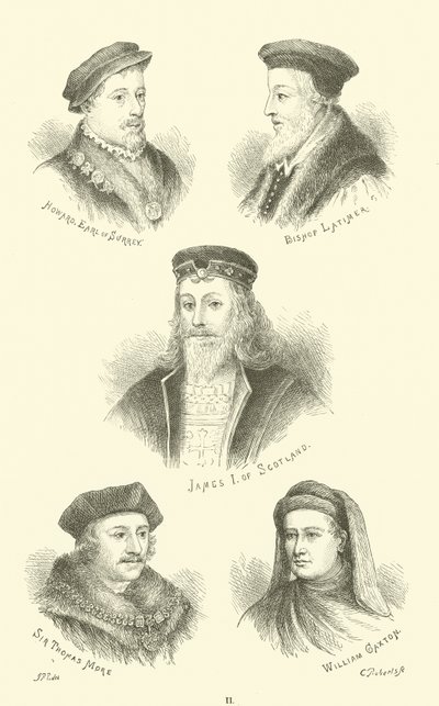 Howard, hrabia Surrey, biskup Latimer, Jakub I Szkocki, Sir Thomas More, William Caxton autorstwa English School