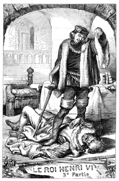 Król Henryk VI - Henryk VI Część 3 - Ilustracja w „” Completes de William Shakespeare”” 1866 – Ilustracje i ogólna forma tego wydania są zapożyczone z ilustrowanego Szekspira Cassella, opublikowanego w Londynie autorstwa English School