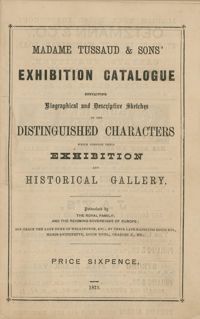 Katalog wystawy Madame Tussaud & Sons na rok 1875 autorstwa English School