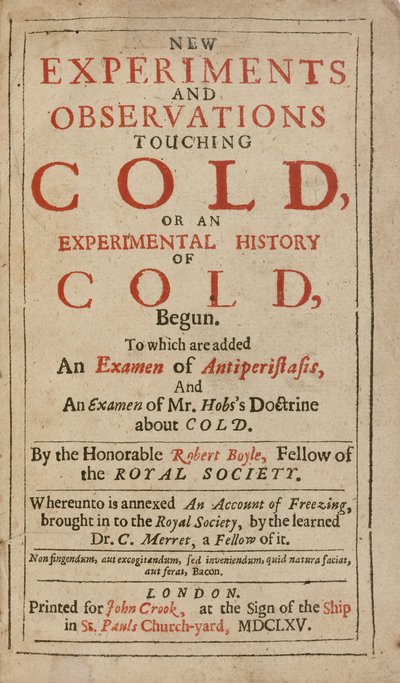 Nowe eksperymenty i obserwacje dotyczące zimna, czyli eksperymentalna historia zimna — Robert Boyle autorstwa English School