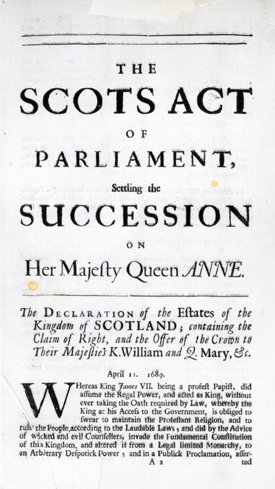 Broszura ogłaszająca „Ustawę szkocką parlamentu ustalającą sukcesję Jej Królewskiej Mości Anny” 11 kwietnia 1689 autorstwa English School
