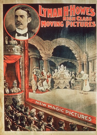 Plakat reklamujący Lyman H. Howes High Class Moving Pictures autorstwa English School