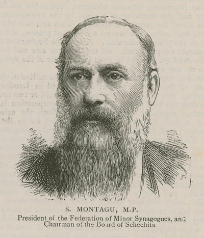 S Montagu, poseł, przewodniczący Federacji Małych Synagog i przewodniczący zarządu Schechita autorstwa English School