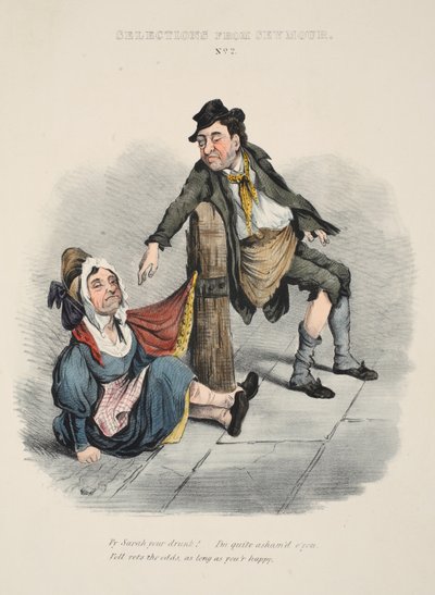 Wybór z Seymour: nr 2, dlaczego Sarah jest pijana! Wstyd mi za ciebie. Will głosuje na szanse, o ile jesteś szczęśliwy, pub c. 1840 (grawerowanie ręcznie kolorowane) autorstwa English School