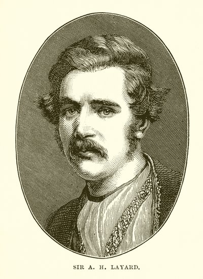 Sir A H Layard autorstwa English School