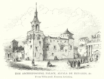 Pałac Arcybiskupi, Alcala de Henares itp. (rycina) autorstwa English School