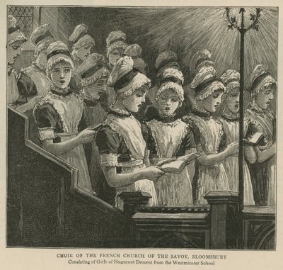 Hugenoci w Anglii: Chór francuskiego Kościoła Savoy, Bloomsbury autorstwa English School