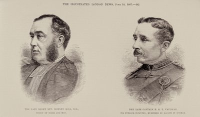 Późny prawicowy wielebny Rowley Hill, biskup Sodor i Man oraz zmarły kapitan E.B.T. Vaughan, 6. punjaubska piechota, zamordowany przez Dakoitów w Birmie, z The Illustrated London News, 18 czerwca 1887 (e autorstwa English School