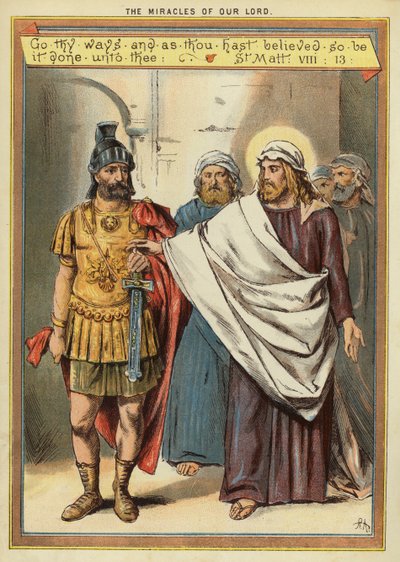 Cuda Chrystusa: uzdrowienie sparaliżowanego sługi setnika, który ma wielką wiarę (chromolitho) autorstwa English School