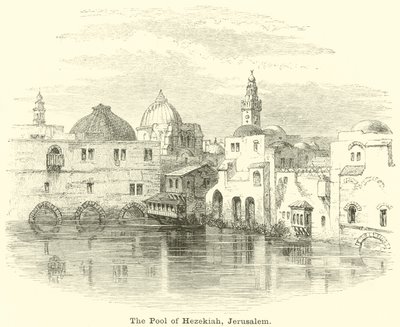 Staw Ezechiasza, Jerozolima autorstwa English School