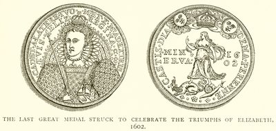 Ostatni wielki medal wybity z okazji triumfów Elżbiety, 1602 r autorstwa English School