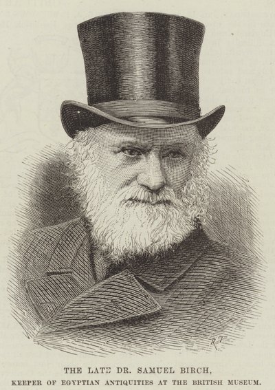 Nieżyjący już dr Samuel Birch, opiekun zabytków egipskich w British Museum (rycina) autorstwa English School