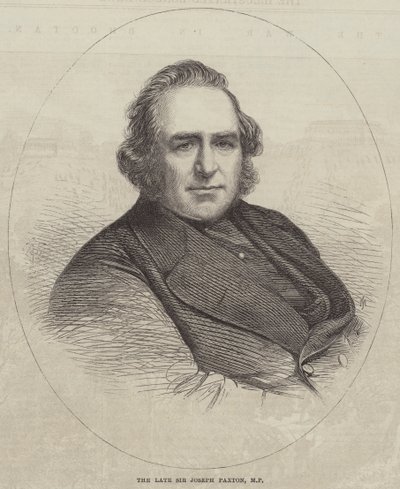 Nieżyjący już sir Joseph Paxton, poseł (rycina) autorstwa English School