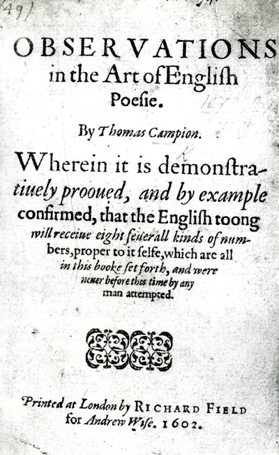 Strona tytułowa do Observations in the Art of English Poesie autorstwa Thomasa Campiona, opublikowana w 1602 r. (papier drukowany) autorstwa English School